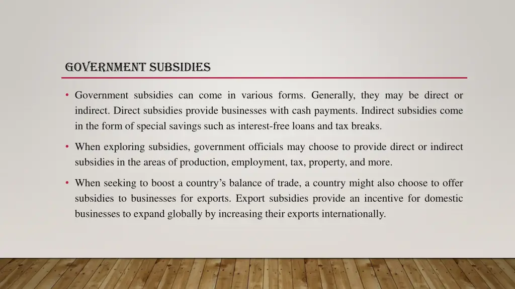 government subsidies