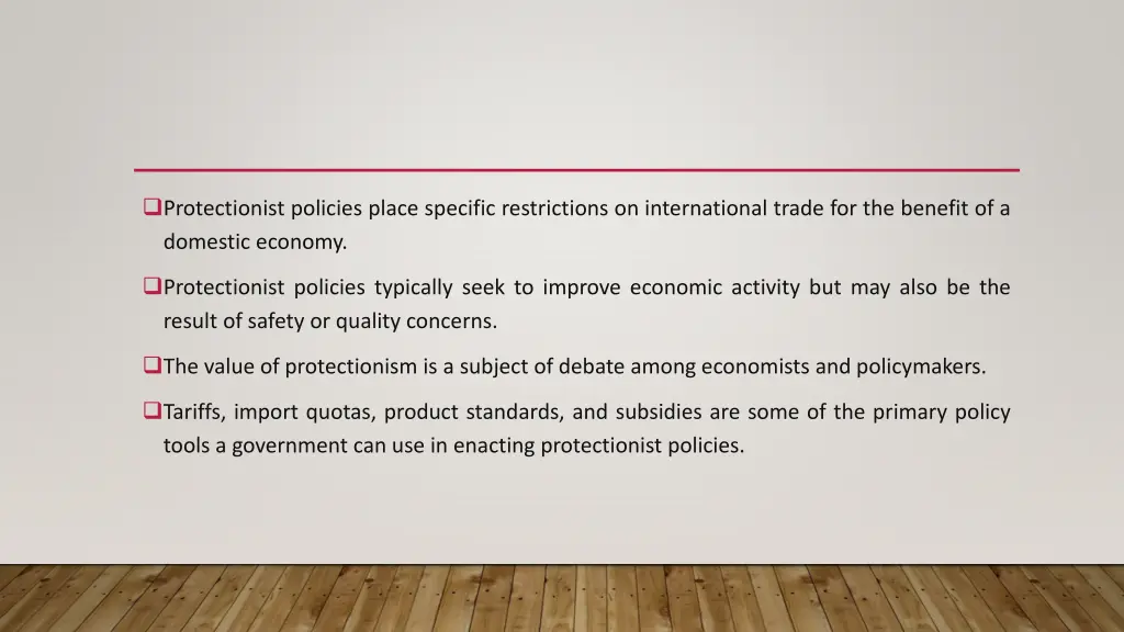 protectionist policies place specific