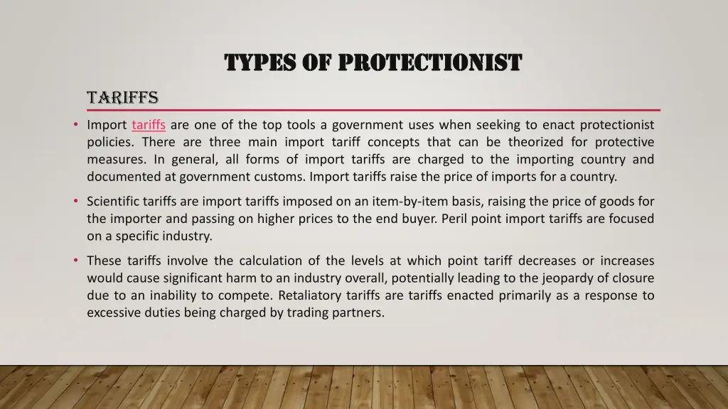 types of protectionist types of protectionist