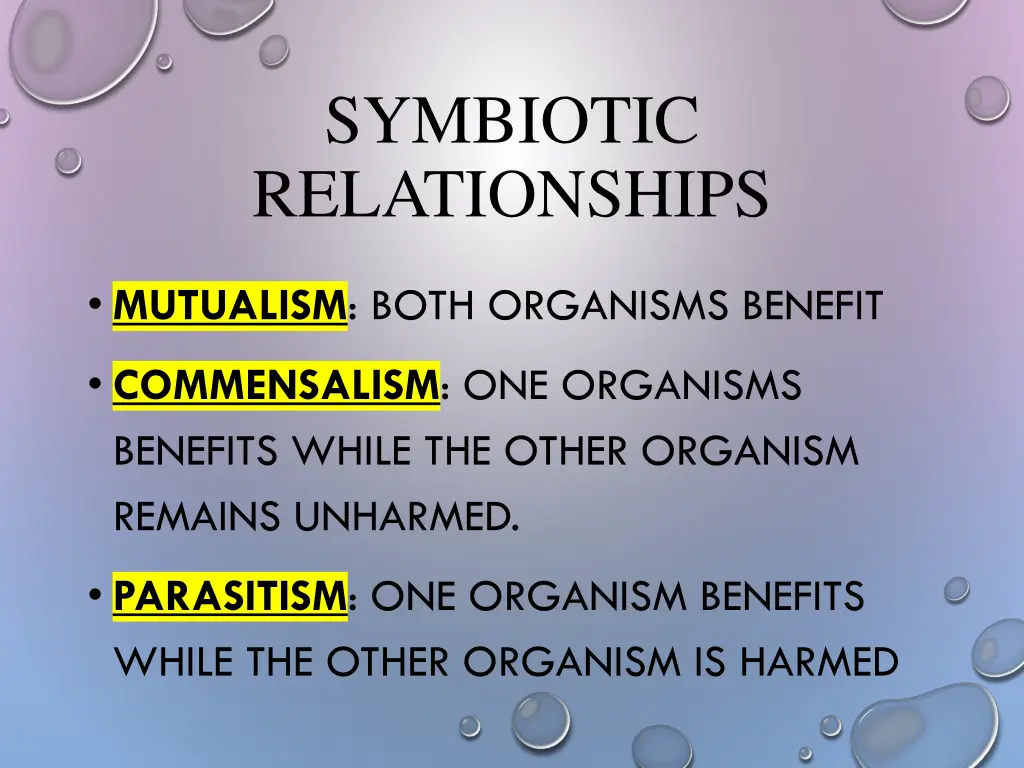 symbiotic relationships