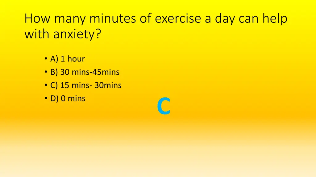 how many minutes of exercise a day can help with