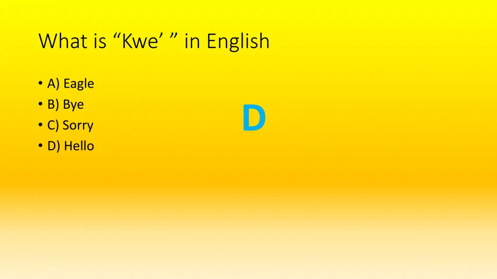 what is kwe in english