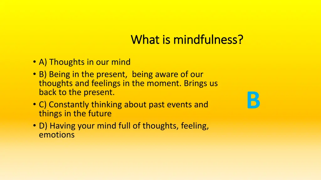 what is mindfulness what is mindfulness