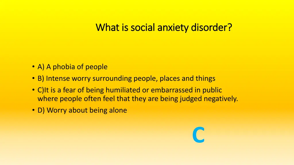 what is social anxiety disorder what is social