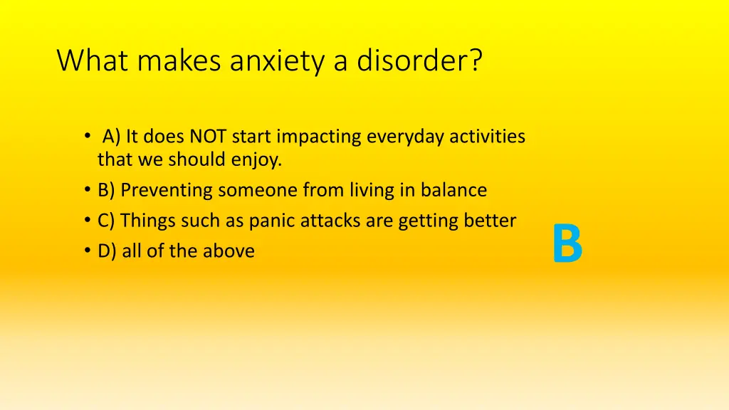 what makes anxiety a disorder