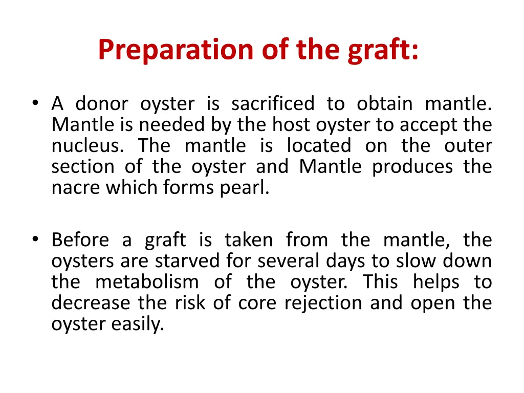 preparation of the graft