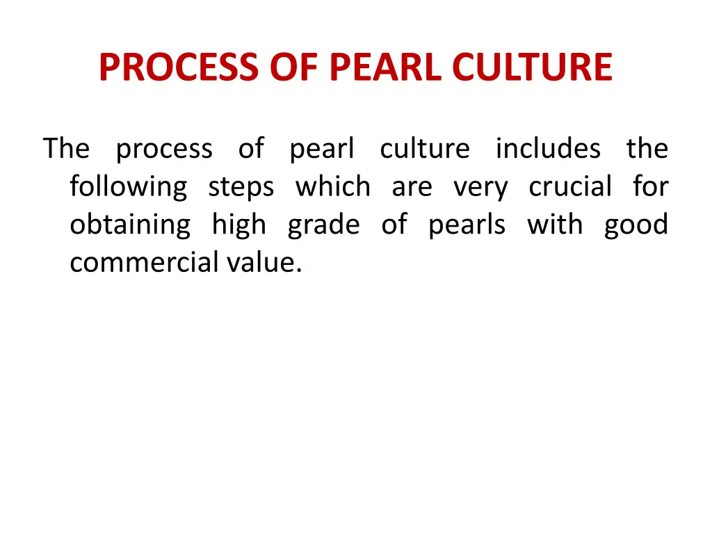 process of pearl culture