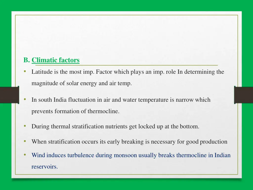 b climatic factors