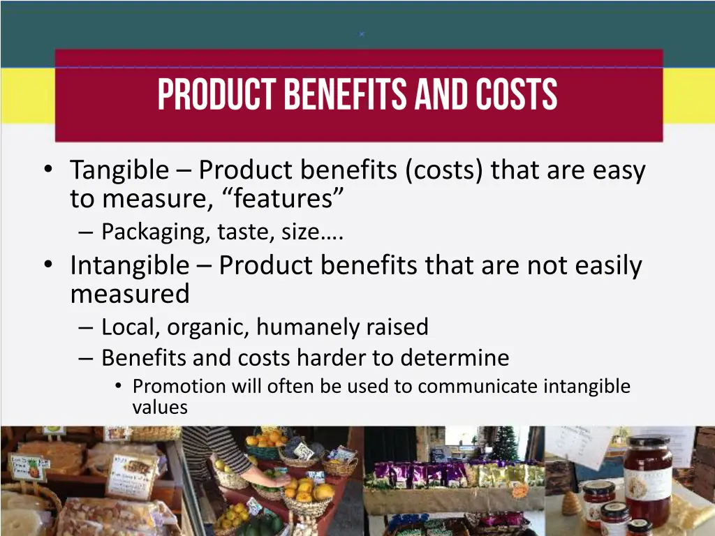 tangible product benefits costs that are easy