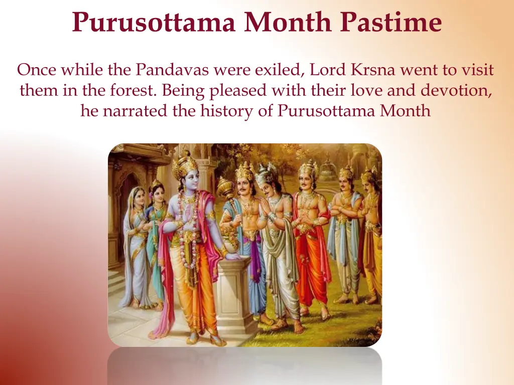 purusottama month pastime