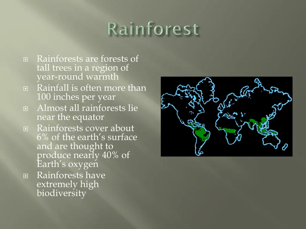 rainforests are forests of tall trees in a region