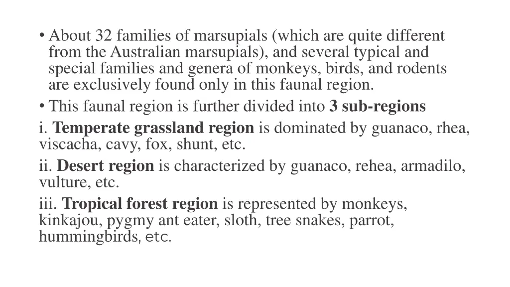 about 32 families of marsupials which are quite