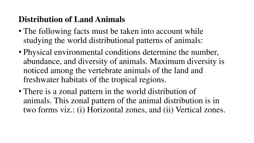 distribution of land animals the following facts