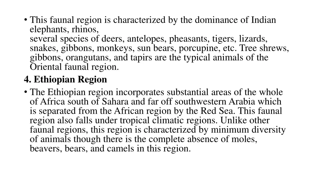 this faunal region is characterized