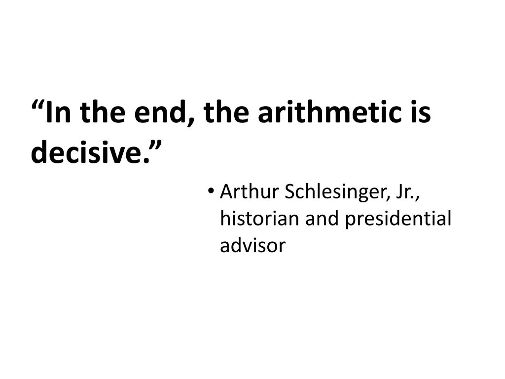 in the end the arithmetic is decisive arthur