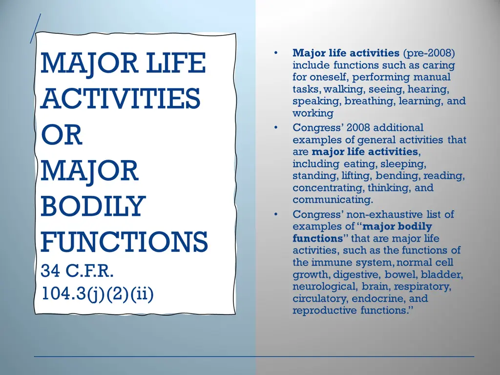 major life activities or major bodily functions