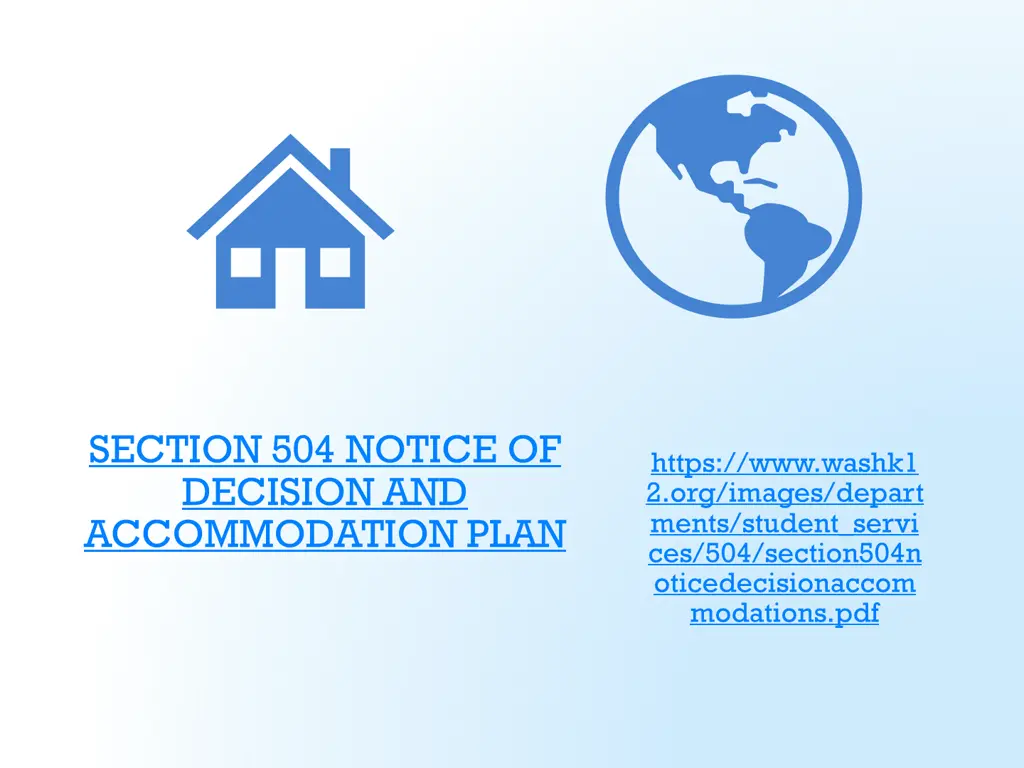 section 504 notice of decision and accommodation