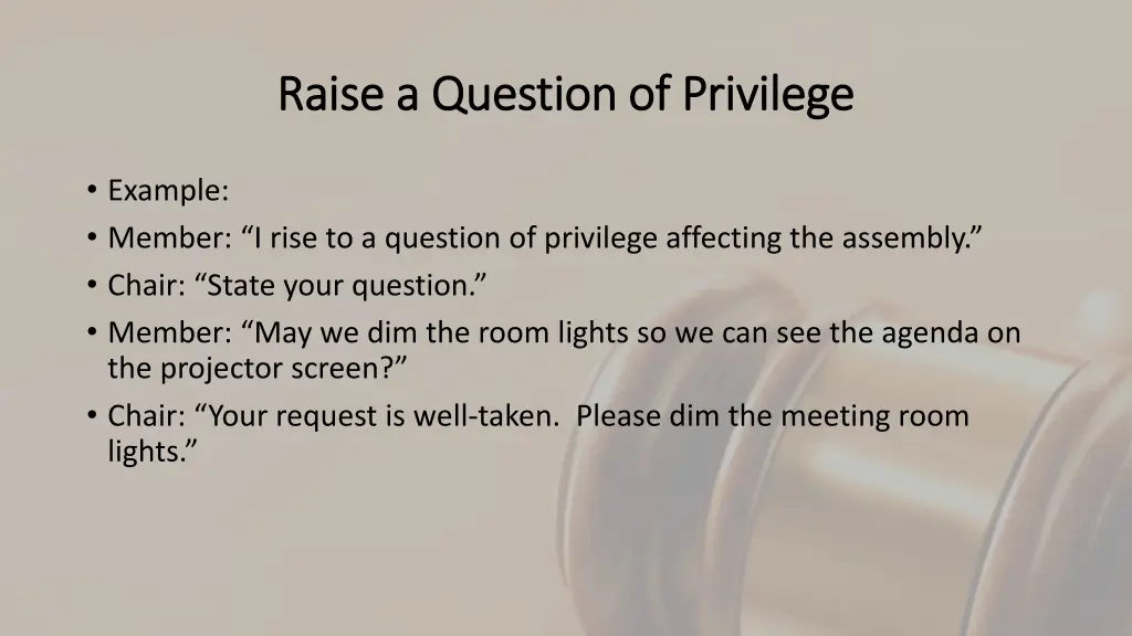 raise a question of privilege raise a question 1