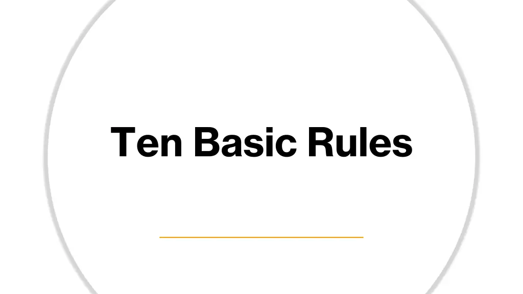 ten basic rules