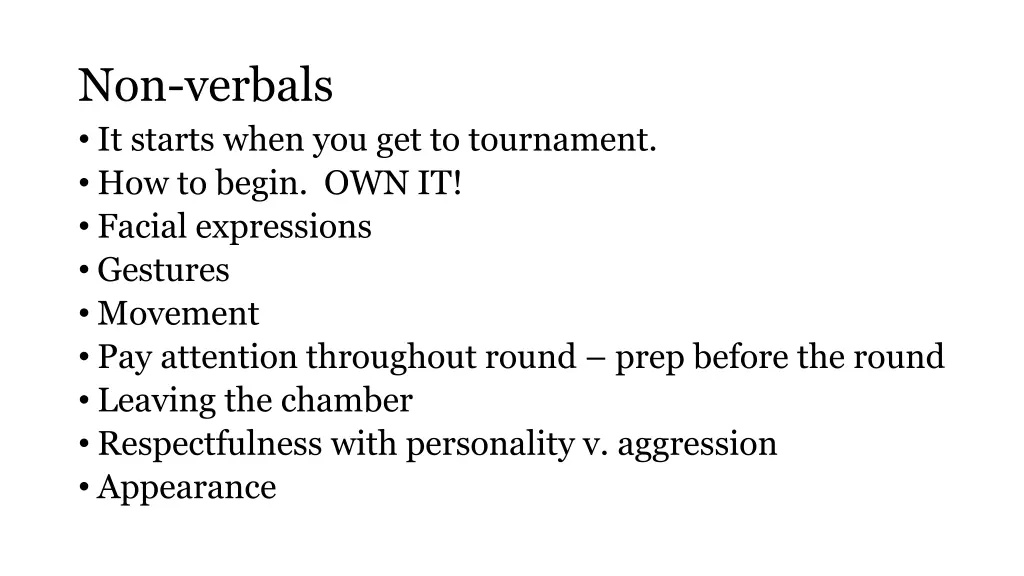 non verbals it starts when you get to tournament