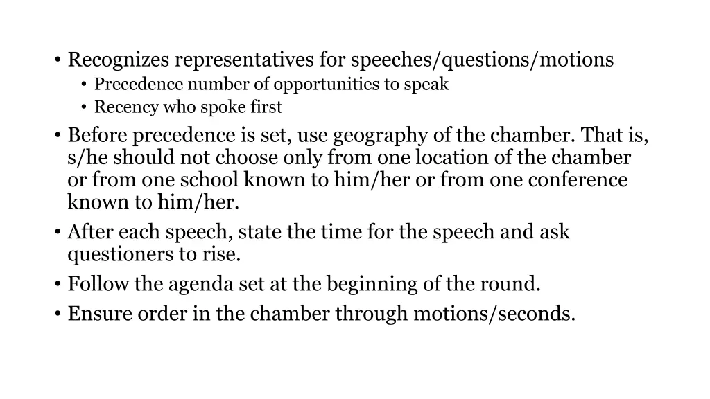 recognizes representatives for speeches questions