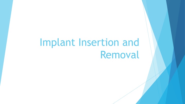 implant insertion and