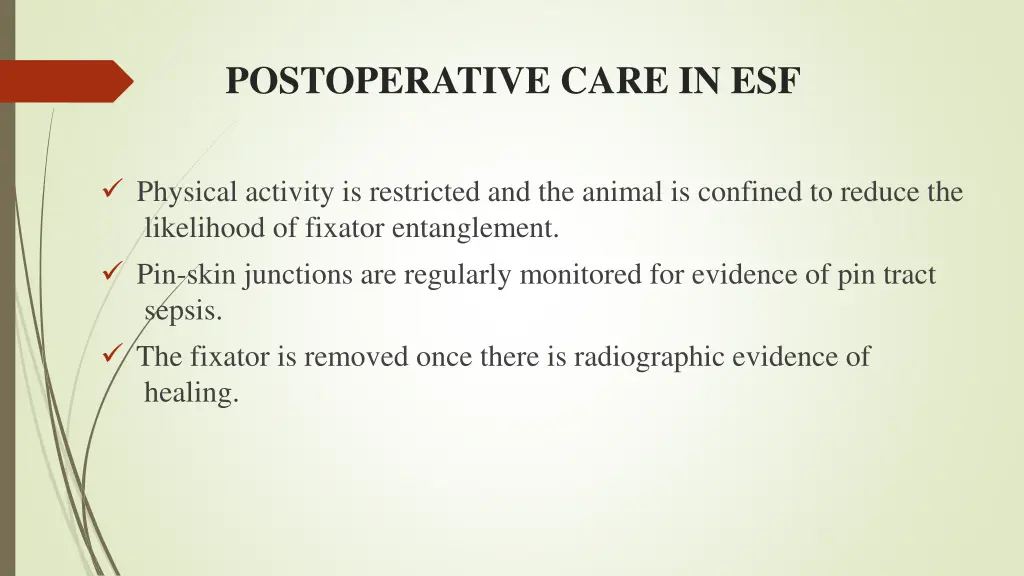 postoperative care in esf