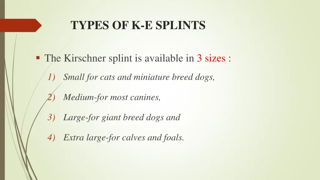 types of k e splints