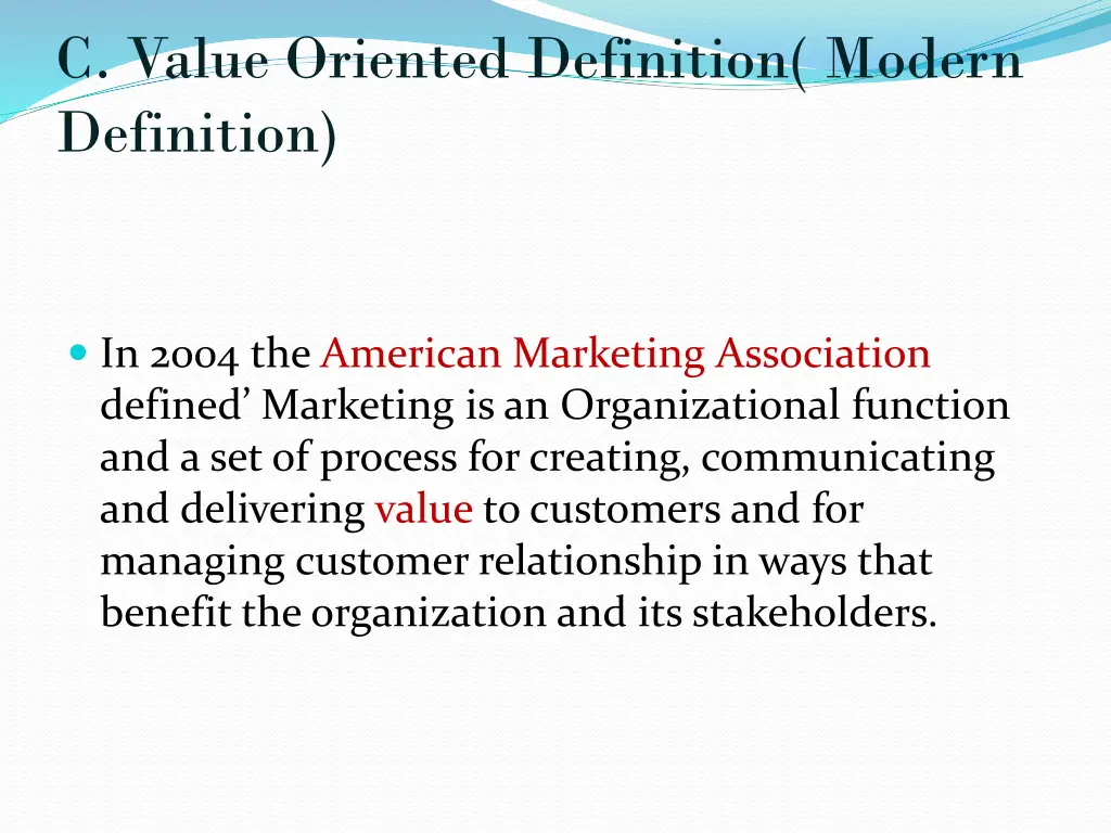 c value oriented definition modern definition