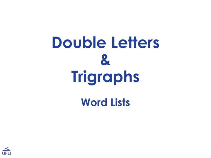 double letters trigraphs