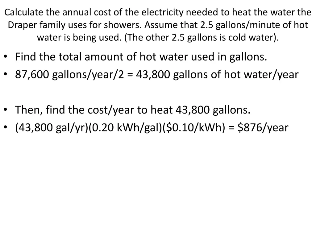 calculate the annual cost of the electricity