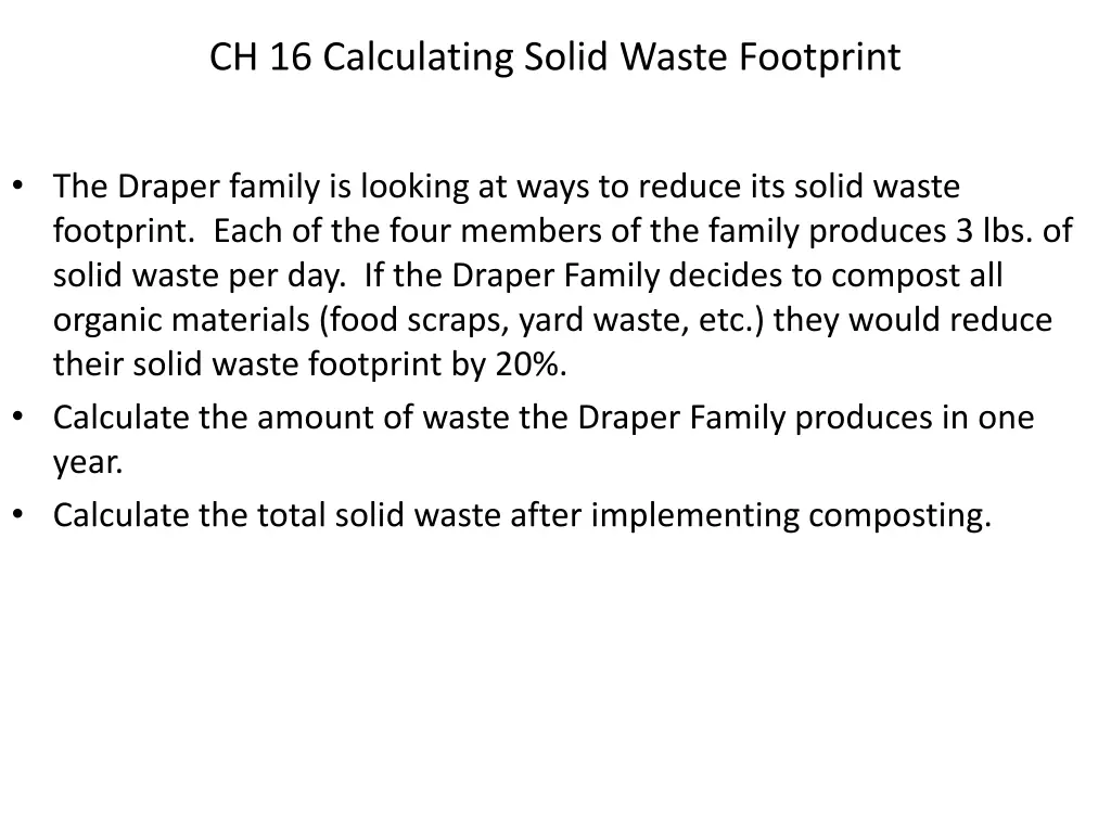 ch 16 calculating solid waste footprint