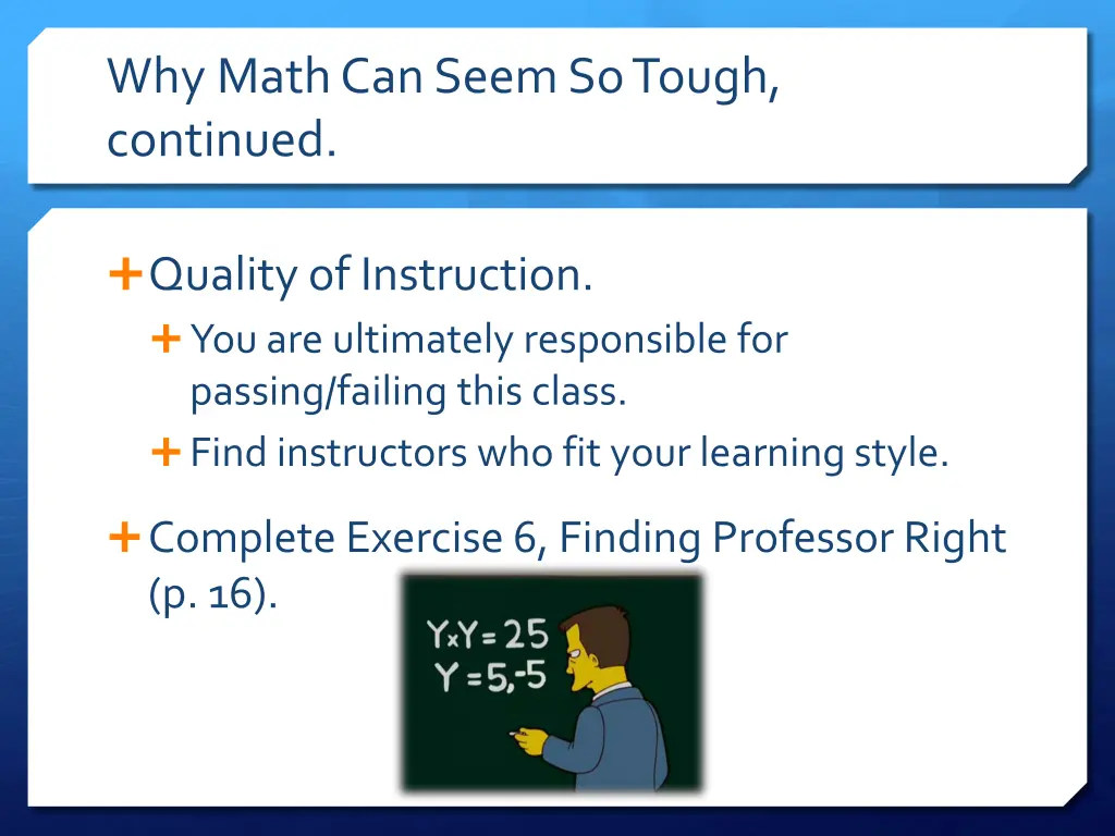 why math can seem so tough continued 8