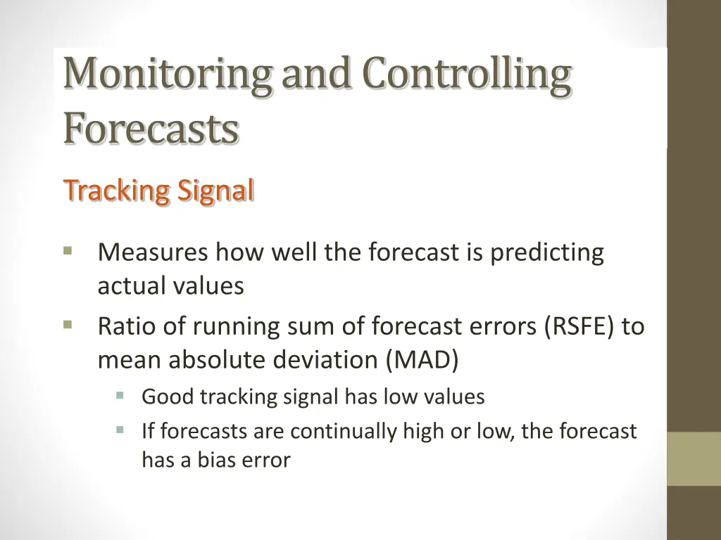 monitoring and controlling forecasts