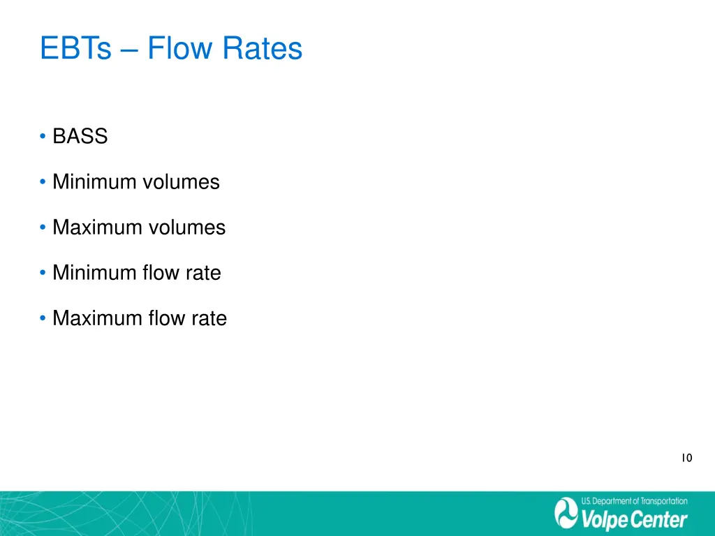 ebts flow rates