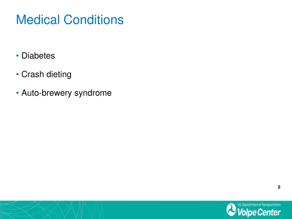 medical conditions