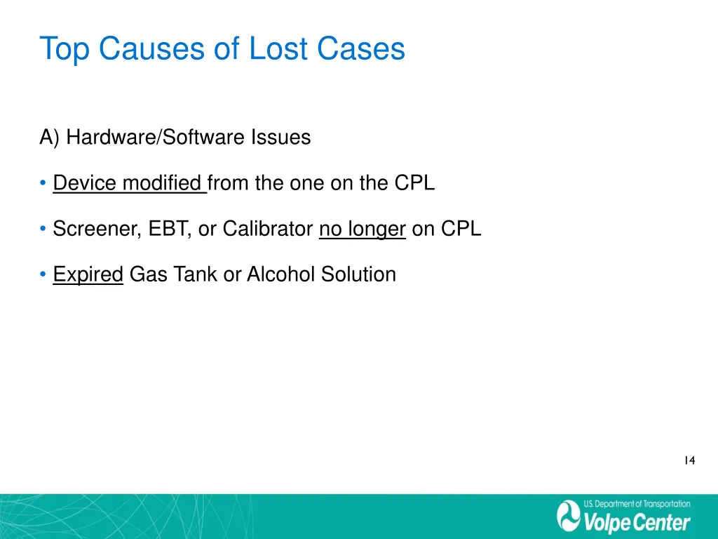 top causes of lost cases