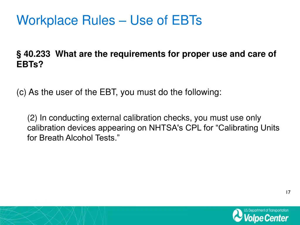 workplace rules use of ebts