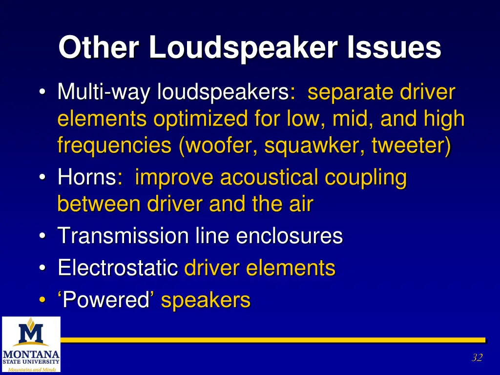 other loudspeaker issues