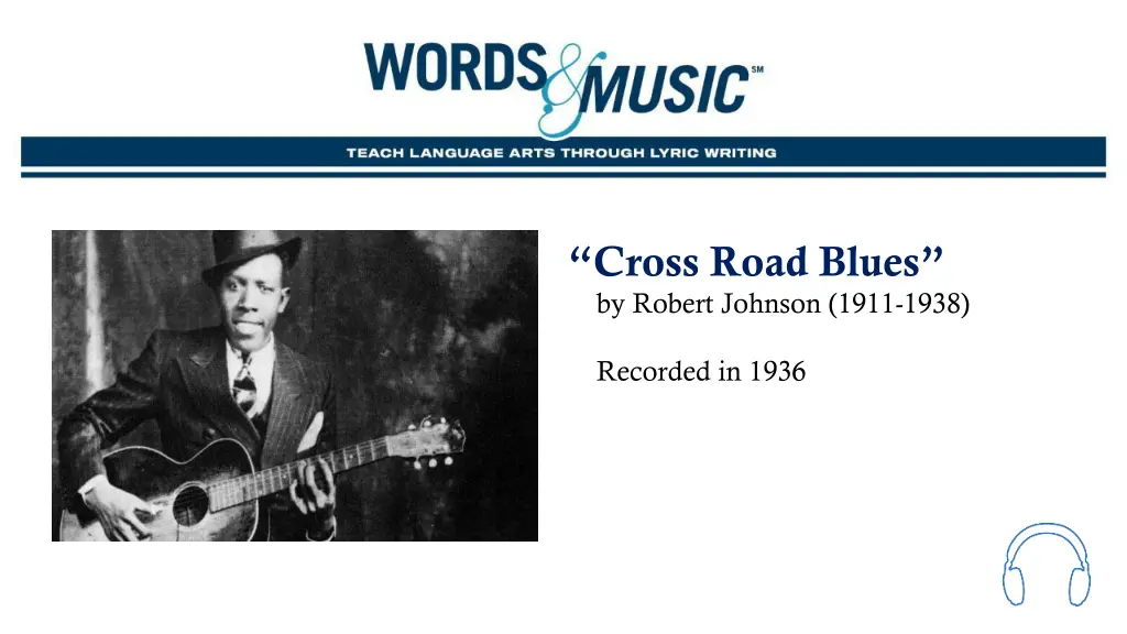 cross road blues by robert johnson 1911 1938