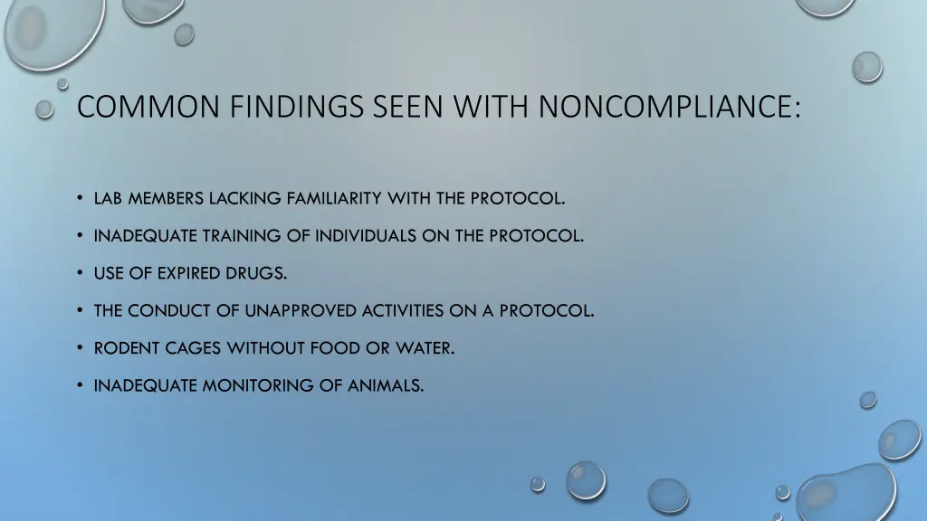 common findings seen with noncompliance