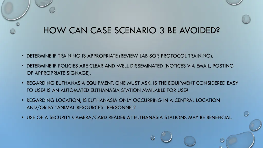 how can case scenario 3 be avoided