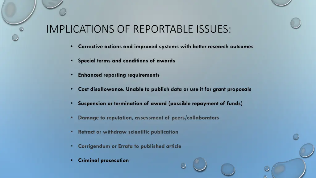 implications of reportable issues