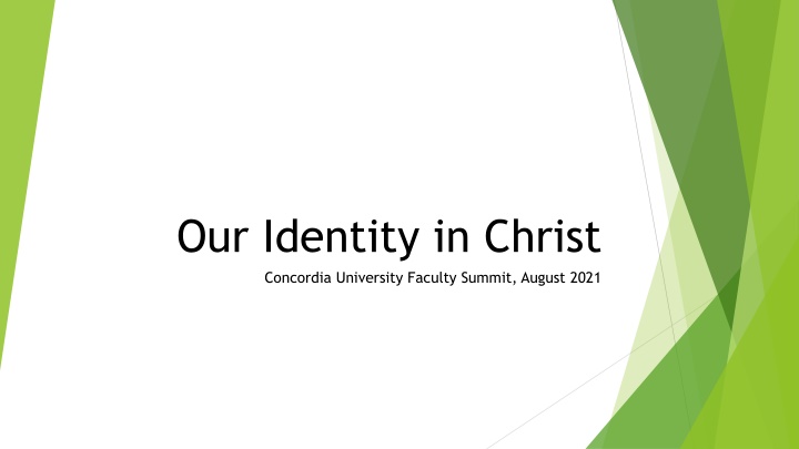 our identity in christ concordia university