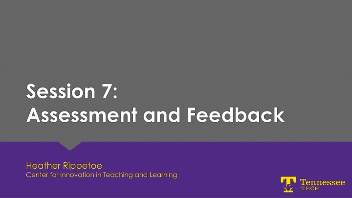 session 7 assessment and feedback