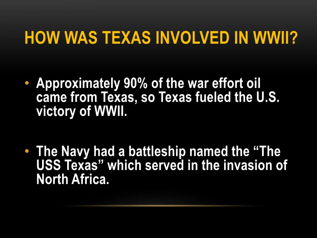 how was texas involved in wwii 7