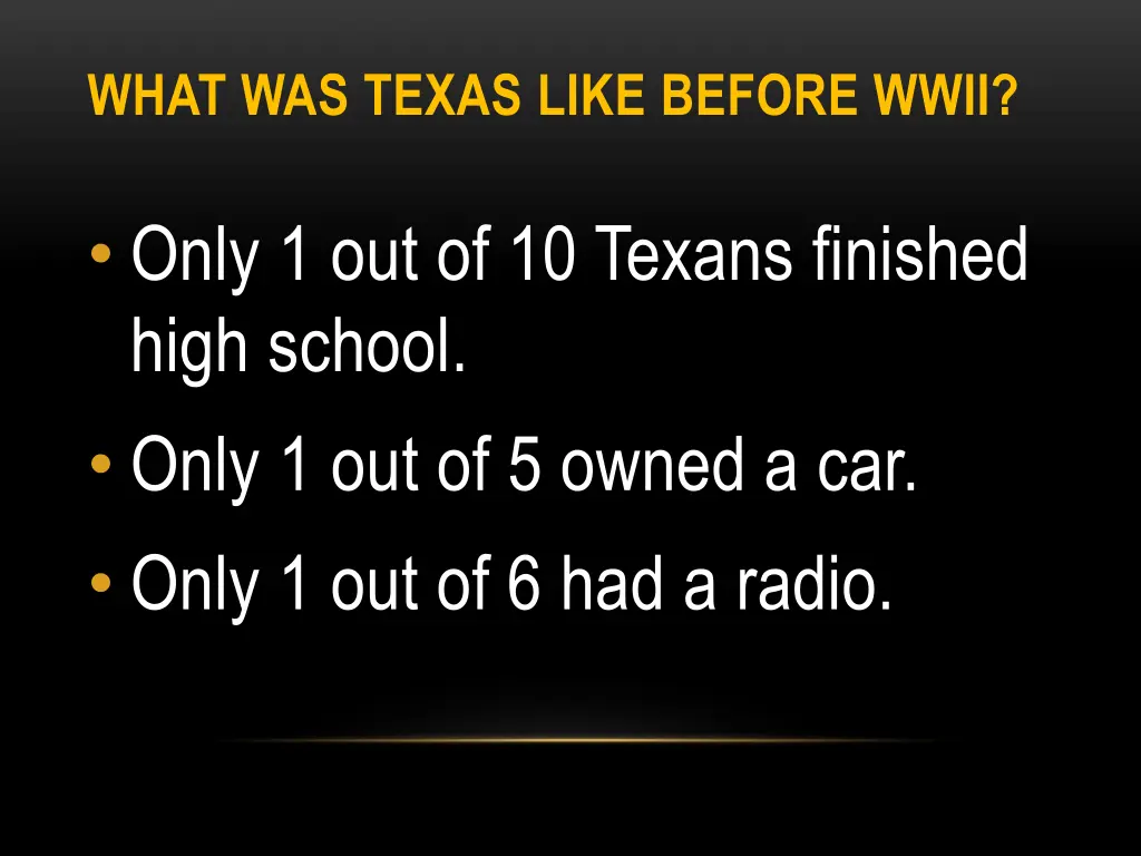 what was texas like before wwii 1