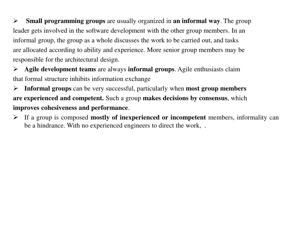 small programming groups are usually organized