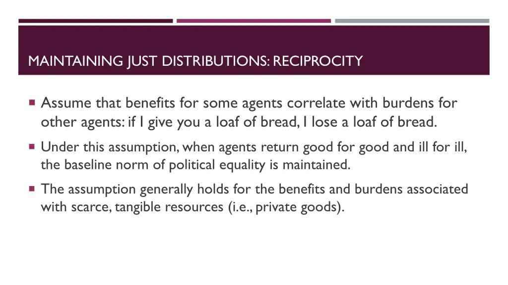 maintaining just distributions reciprocity