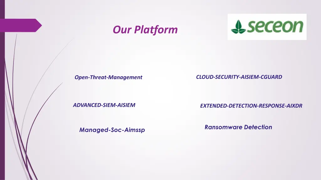 our platform